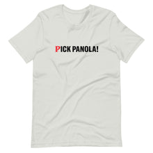 Load image into Gallery viewer, PICK PANOLA! Short-Sleeve Unisex T-Shirt