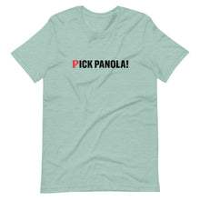 Load image into Gallery viewer, PICK PANOLA! Short-Sleeve Unisex T-Shirt