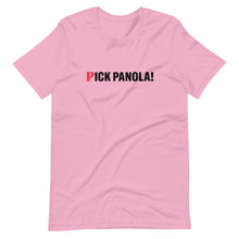 Load image into Gallery viewer, PICK PANOLA! Short-Sleeve Unisex T-Shirt