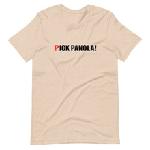 Load image into Gallery viewer, PICK PANOLA! Short-Sleeve Unisex T-Shirt